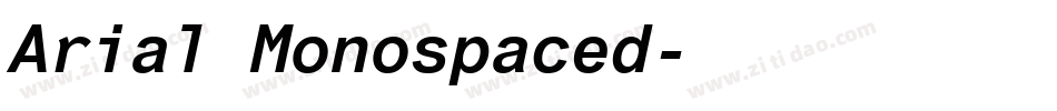 Arial Monospaced字体转换